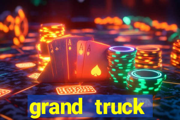 grand truck simulator dinheiro infinito